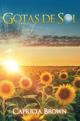 Gotas De Sol (Spanish Edition)