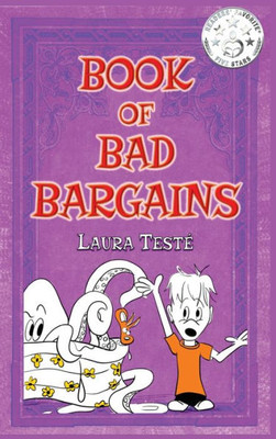 Book Of Bad Bargains (Book Of Bad Manners Series)