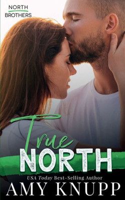True North (The North Brothers)