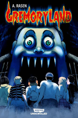 Gremoryland Volume One: A Webtoon Unscrolled Graphic Novel