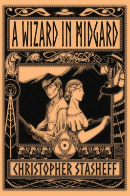 A Wizard In Midgard (Chronicles Of The Rogue Wizard)