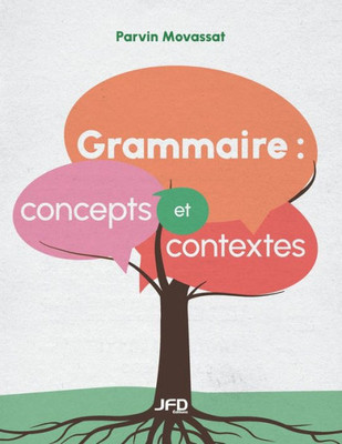 Grammaire : Concepts Et Contextes (French Edition)