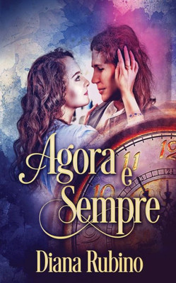 Agora E Sempre (Portuguese Edition)