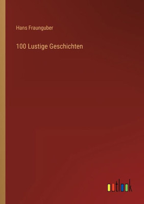 100 Lustige Geschichten (German Edition)