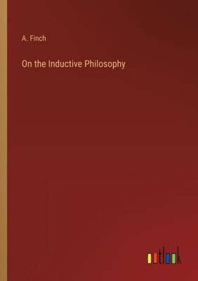 On The Inductive Philosophy