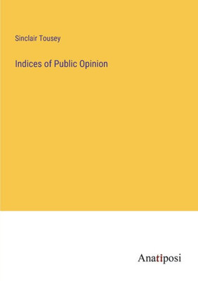 Indices Of Public Opinion