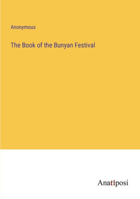 The Book Of The Bunyan Festival