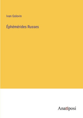 Éphémérides Russes (French Edition)