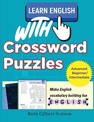 Crosswords For English Learning: For Students Of All Ages