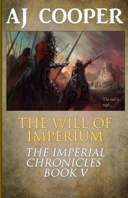 The Will Of Imperium (The Imperial Chronicles)