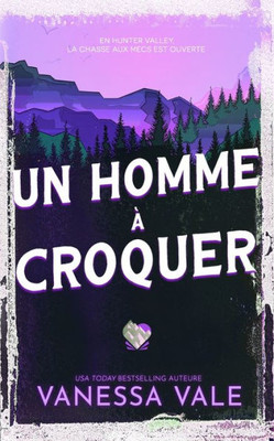 Un Homme À Croquer (Chasse À L'Homme) (French Edition)