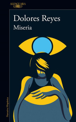 Miseria / Misery (Spanish Edition)