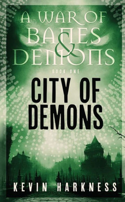 City Of Demons (A War Of Banes And Demons)