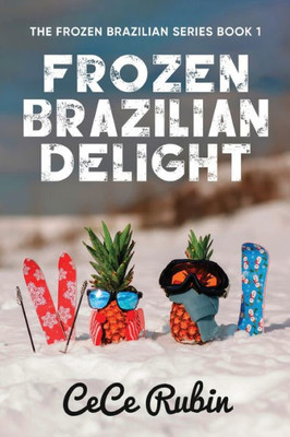 Frozen Brazilian Delight (The Frozen Brazilian)