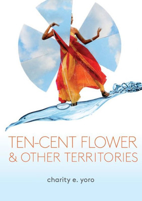 Ten-Cent Flower & Other Territories