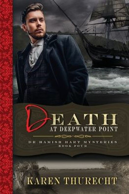 Death At Deepwater Point (Dr Hamish Hart Mysteries)