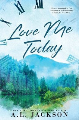 Love Me Today: Alternate Cover (Time River)
