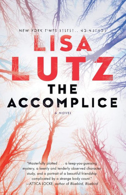 The Accomplice: A Novel