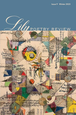 Lily Poetry Review Issue 9