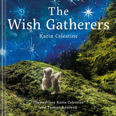 The Wish Gatherers (The Light Bringers)