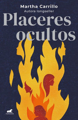 Placeres Ocultos / Hidden Pleasures (Spanish Edition)