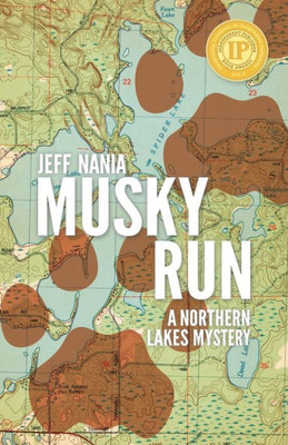 Musky Run: A Northern Lakes Mystery (John Cabrelli Northern Lakes Mysteries)