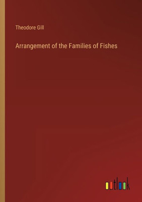 Arrangement Of The Families Of Fishes