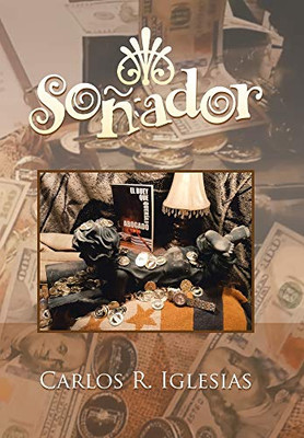 Sonador (Spanish Edition)
