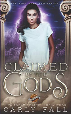 Claimed by the Gods (More Than Men)