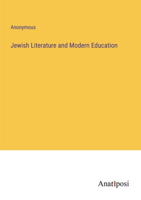 Jewish Literature And Modern Education