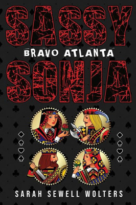 Sassy Sonja: Bravo Atlanta