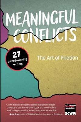 Meaningful Conflicts: The Art Of Friction