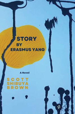 Story By Erasmus Yang