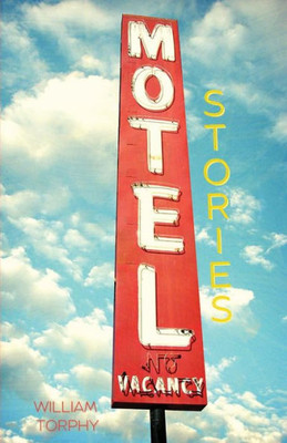 Motel Stories