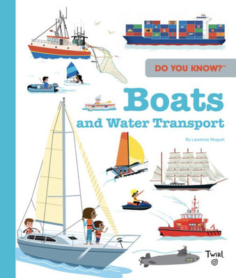 Do You Know?: Boats (Tw Do You Know, 10)