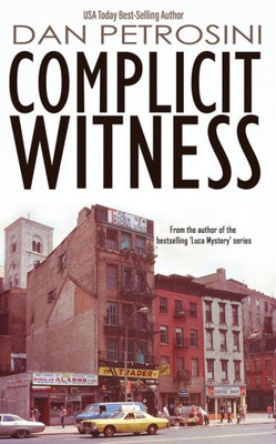 Complicit Witness (Crime Fiction)