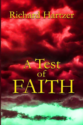 A Test Of Faith (A Journey Of Faith)