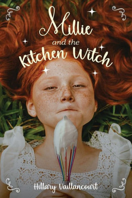 Millie And The Kitchen Witch