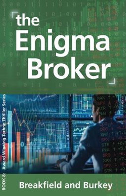 The Enigma Broker: The Enigma Series-Book 8