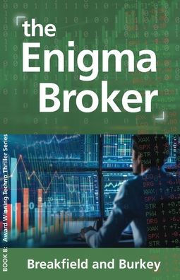 The Enigma Broker: The Enigma Series-Book 8