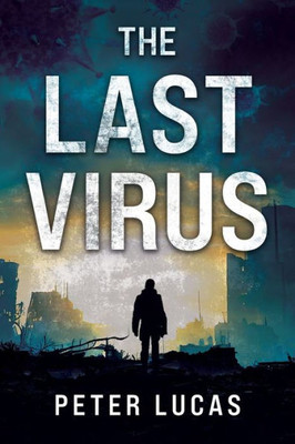 The Last Virus