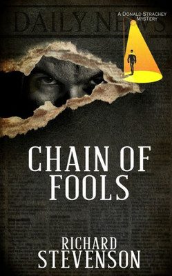 Chain Of Fools (A Donald Strachey Mystery)