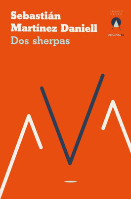 Dos Sherpas (Spanish Edition)
