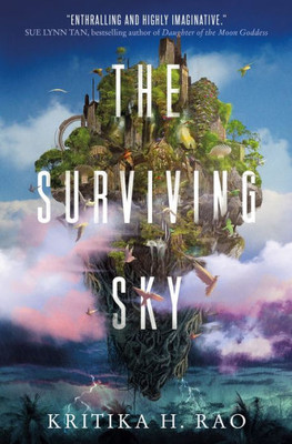 The Surviving Sky (Rages Trilogy, 1)