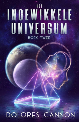 Het Ingewikkelde Universum Boek Twee (Dutch Edition)