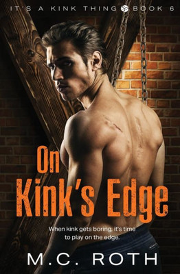 On Kink's Edge (It's A Kink Thing)