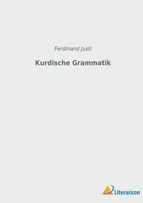 Kurdische Grammatik (German Edition)