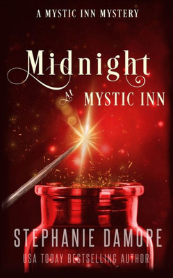 Midnight At Mystic Inn: A Paranormal Cozy Mystery (Mystic Inn Mystery)