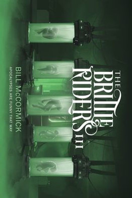 The Brittle Riders: Book Three