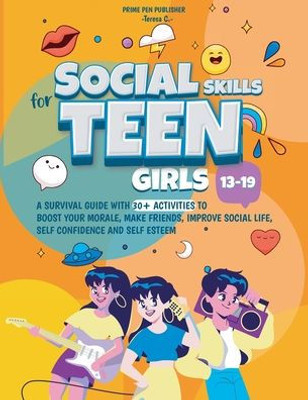 Social Skills For Teen Girls 13-19